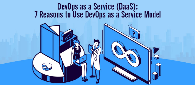 DevOps-as-a-Service-DaaS-7-Reasons-to-Use-DevOps-as-a-Service-Model